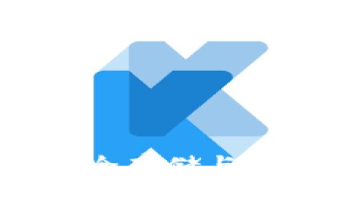 瑞波币线上钱包：安全存储与便利交易的最佳选择